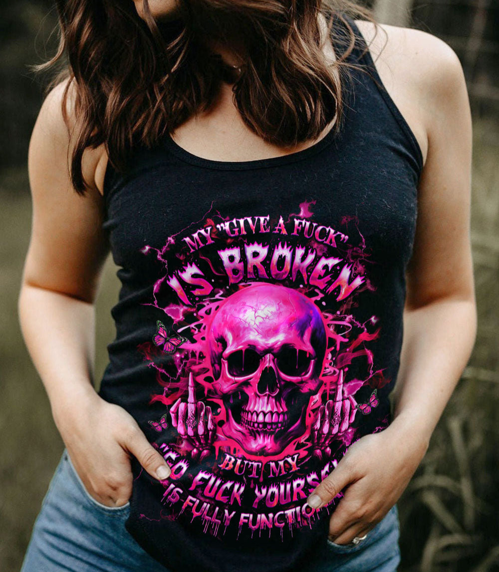 MY GIVE A F IS BROKEN ALL OVER PRINT - YHHG1203251