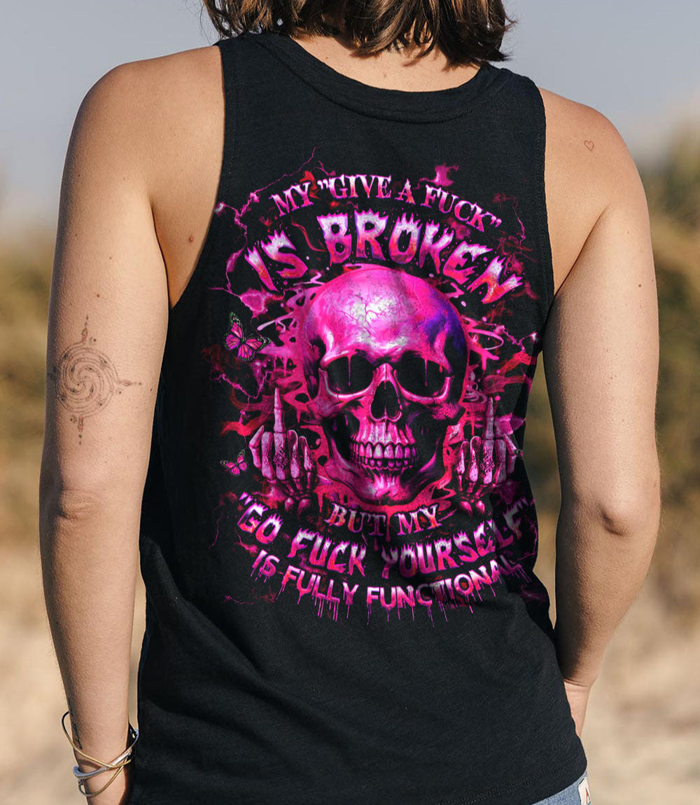 MY GIVE A F IS BROKEN ALL OVER PRINT - YHHG1203251