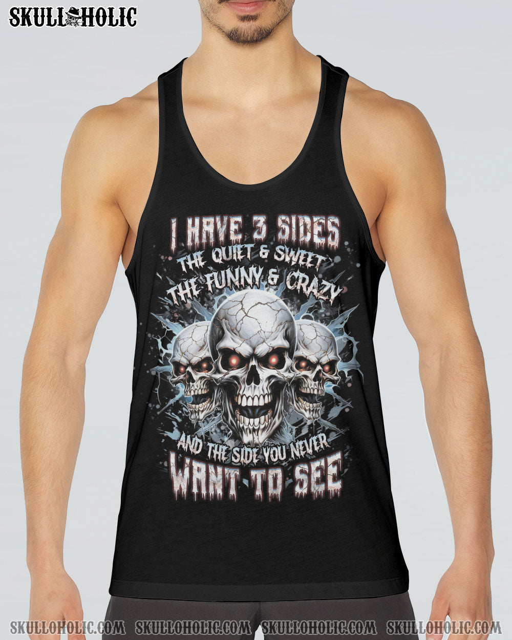 I HAVE 3 SIDES 3 SKULLS ALL OVER PRINT - YHHN1907242
