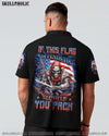 IF THIS FLAG OFFENDS YOU ALL OVER PRINT - YHLN0908232