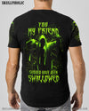 YOU MY FRIEND SHOULD HAVE BEEN SWALLOWED HALLOWEEN ALL OVER PRINT - YHLN1608232