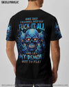 ONE DAY I'M GONNA JUST SAY F IT ALL SKULL ALL OVER PRINT - YHLN1710234
