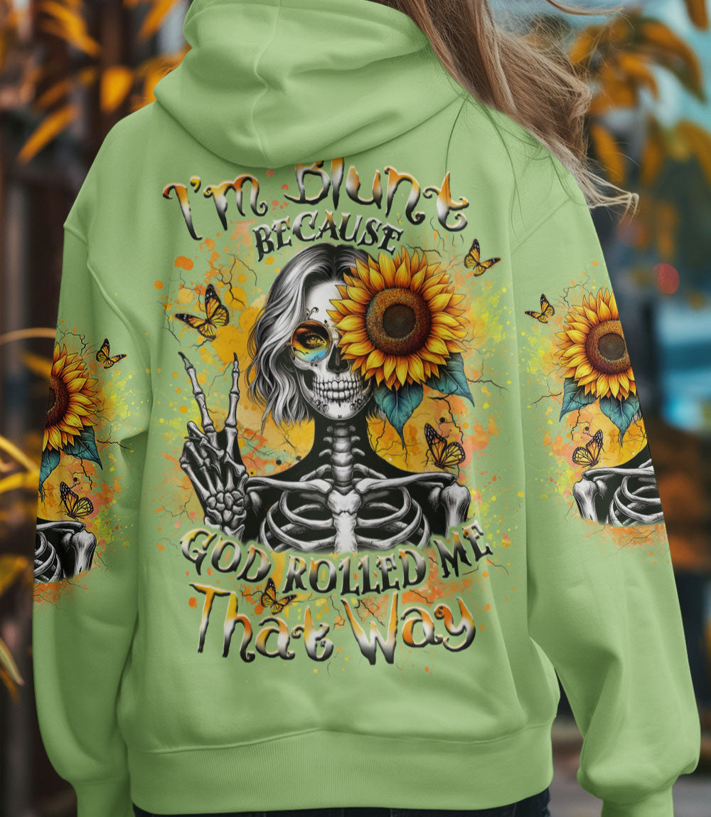 I'M BLUNT BECAUSE GOD ROLLED ME ALL OVER PRINT - YHLT0503252