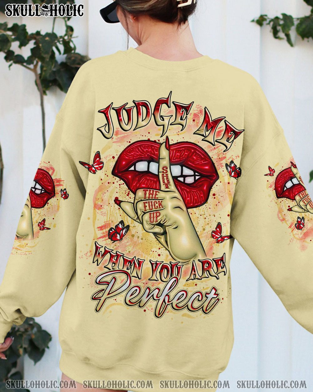 JUDGE ME WHEN YOU ARE PERFECT ALL OVER PRINT - YHLT2204251