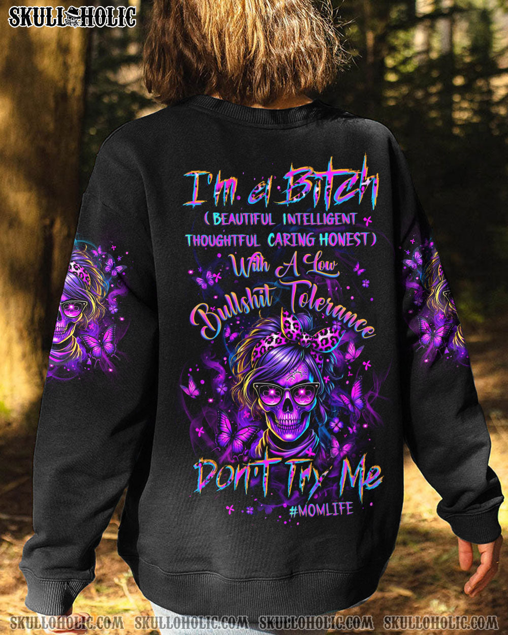 I'M A B DON'T TRY ME MOMLIFE ALL OVER PRINT - YHLT2703254